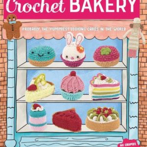 The Crochet Bakery Pattern Book