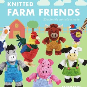 Knitted Farm Friends Book by Sarah Keen